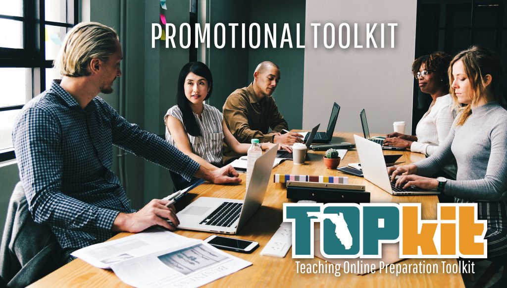 Image of a diverse group of people sitting at the table with laptops. The words "Promotional Toolkit" are displayed in white at the top. The TOPkit logo is displayed at the bottom.