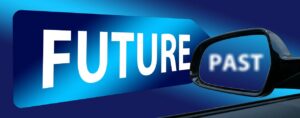 car rear view and side mirror with "future" and "past"